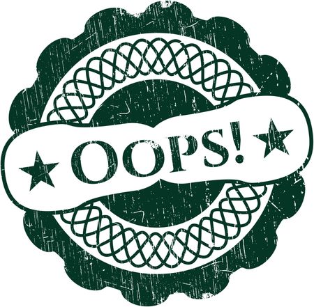 Oops! rubber grunge stamp