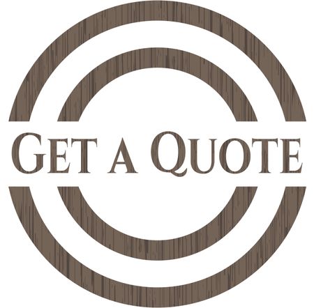 Get a Quote wooden emblem. Retro