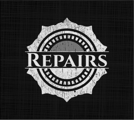 Repairs written with chalkboard texture
