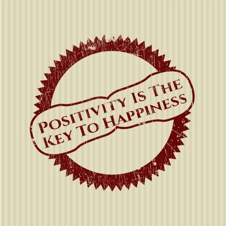 Positivity Is The Key To Happiness grunge stamp