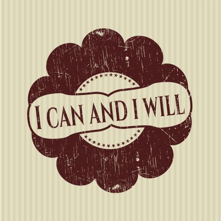 I can and i will rubber grunge seal