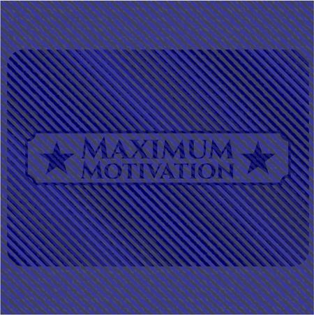 maximum-motivation-jean-texture-422174392 Maximum Motivation with jean texture