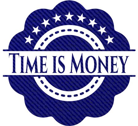 Time is Money denim background