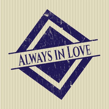 Always in Love rubber grunge texture stamp