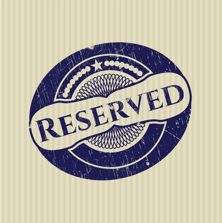 Reserved rubber grunge stamp