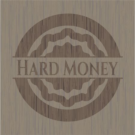 Hard Money wood emblem. Vintage.