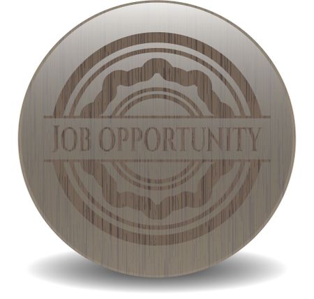 Job Opportunity wooden emblem. Vintage.