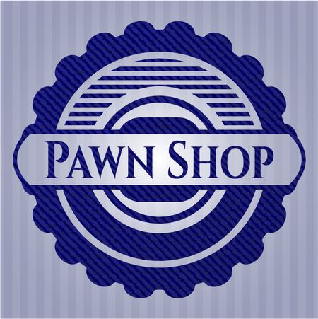 Pawn Shop jean or denim emblem or badge background
