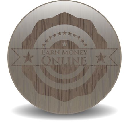 Earn Money Online vintage wooden emblem