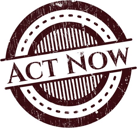 Act Now grunge style stamp