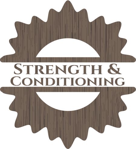 Strength and Conditioning retro style wooden emblem