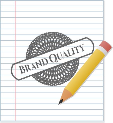 Brand Quality drawn in pencil