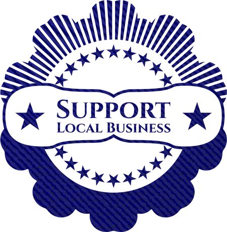 Support Local Business jean or denim emblem or badge background