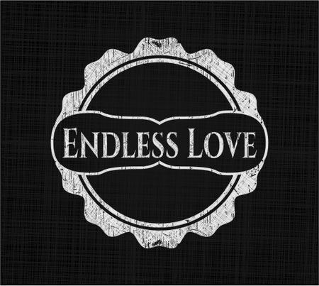 Endless Love with chalkboard texture