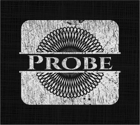 Probe with chalkboard texture