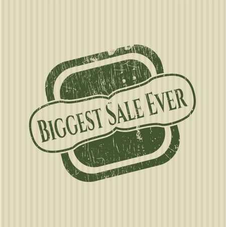 Biggest Sale Ever rubber grunge stamp