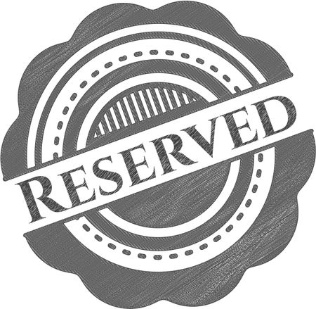Reserved emblem with pencil effect