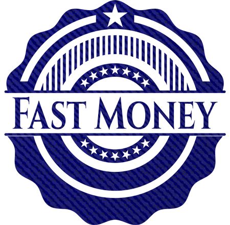 Fast Money jean or denim emblem or badge background