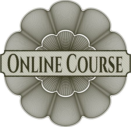 Online Course rosette or money style emblem