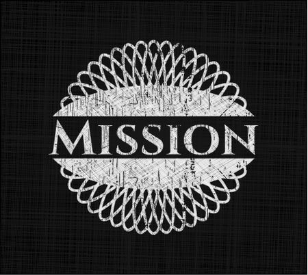 Mission written with chalkboard texture