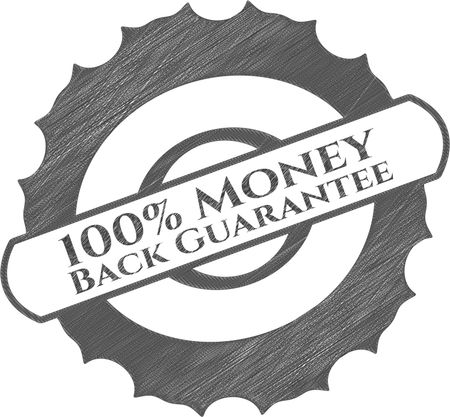 100% Money Back Guarantee penciled