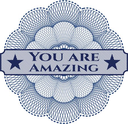 You are Amazing written inside abstract linear rosette