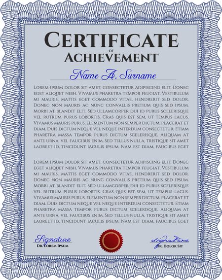 Certificate or diploma template. Customizable, Easy to edit and change colors. Cordial design. Easy to print. Blue color.