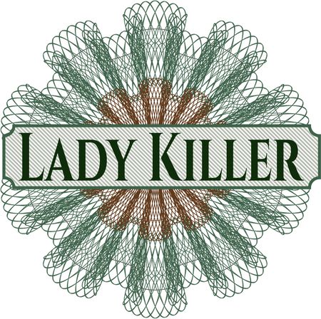 Lady Killer rosette or money style emblem
