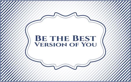Be the Best Version of You poster or banner