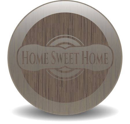 Home Sweet Home wood emblem. Retro
