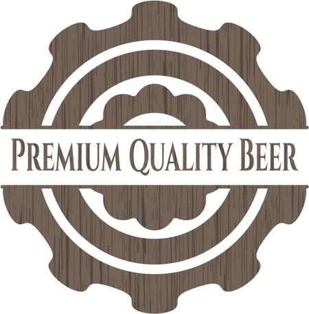 Premium Quality Beer retro style wooden emblem