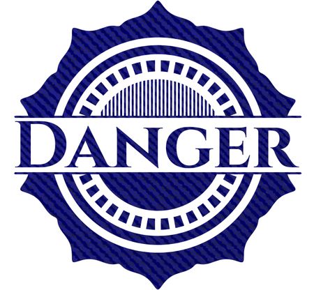 Danger with denim texture