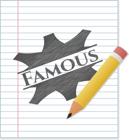 Famous with pencil strokes