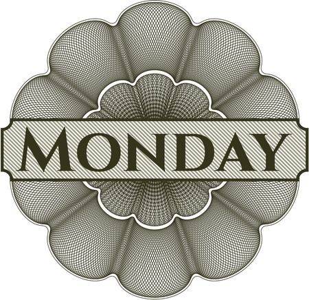 Monday inside a money style rosette
