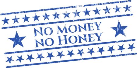 No Money no Honey rubber grunge texture seal
