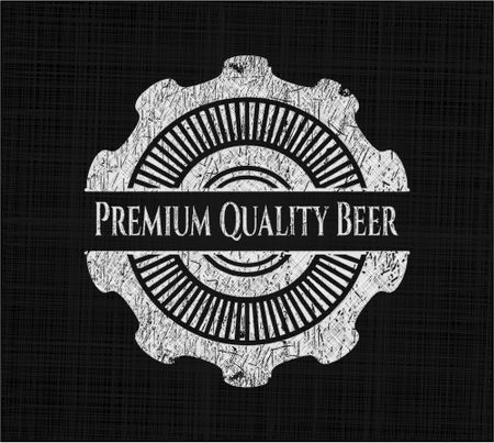Premium Quality Beer written on a blackboard