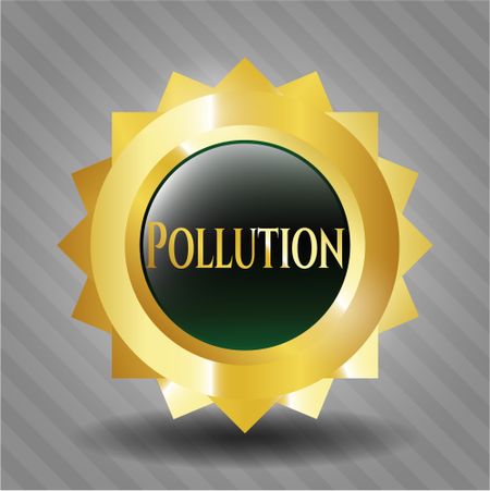 Pollution golden badge or emblem