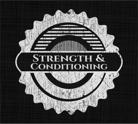 Strength and Conditioning chalk emblem written on a blackboard