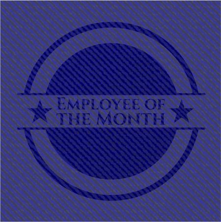 Employee of the Month emblem with jean high quality background