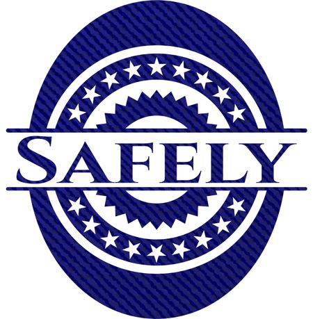 Safely emblem with jean high quality background