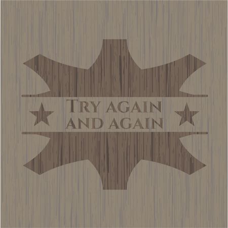 Try again and again wood emblem. Vintage.