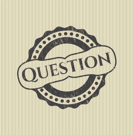 Question grunge style stamp