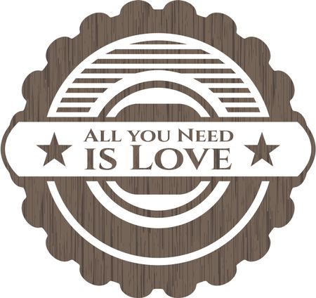 All you Need is Love retro wooden emblem