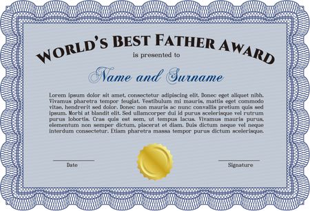 Award: Best Father in the world. Sophisticated design. With great quality guilloche pattern. 