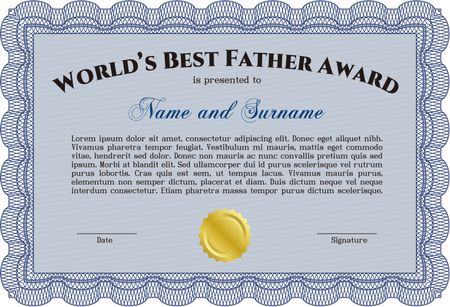 Award: Best Father in the world. Sophisticated design. With great quality guilloche pattern.