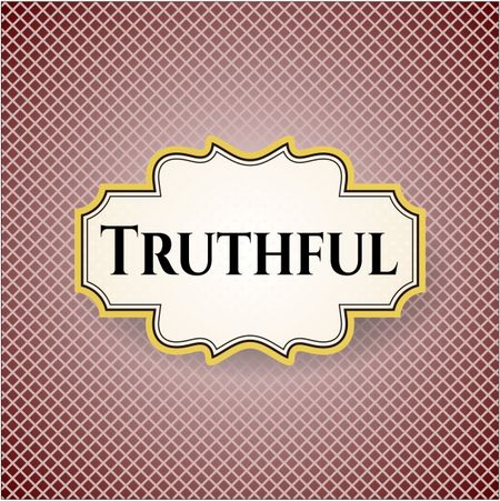 Truthful retro style card, banner or poster