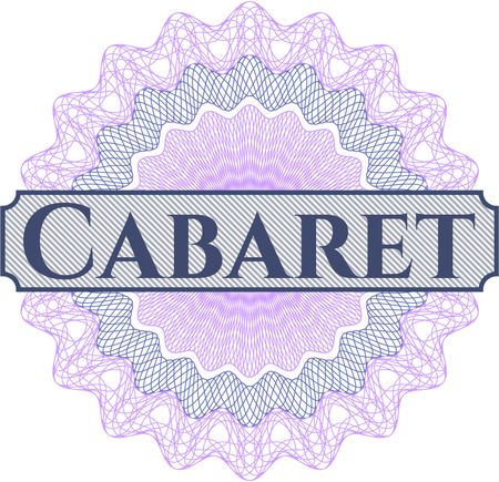 Cabaret written inside abstract linear rosette