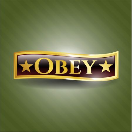 Obey golden badge