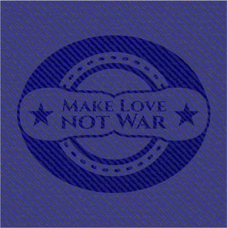 Make Love not War with jean texture