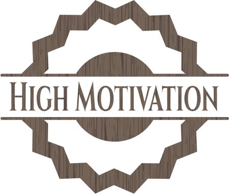 High Motivation wood emblem. Vintage.